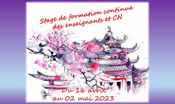 STAGE DE FORMATION CONTINUE ENSEIGNANTS ET CN AU JAPON